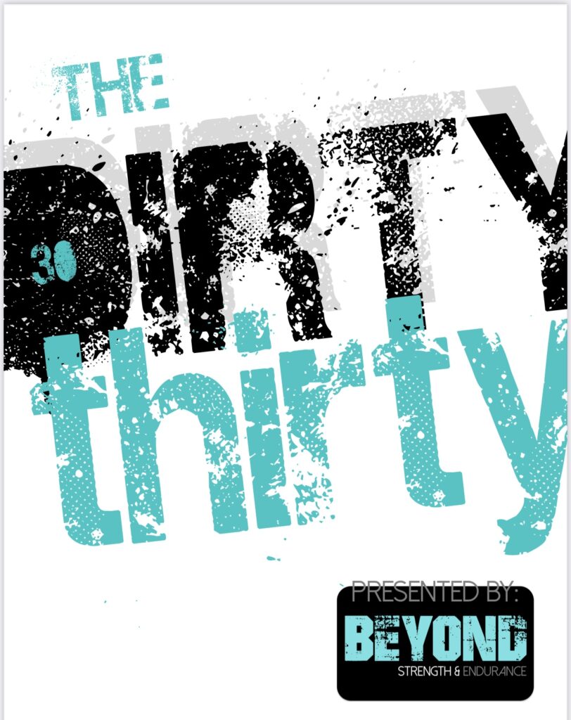 Dirty Thirty” WOD