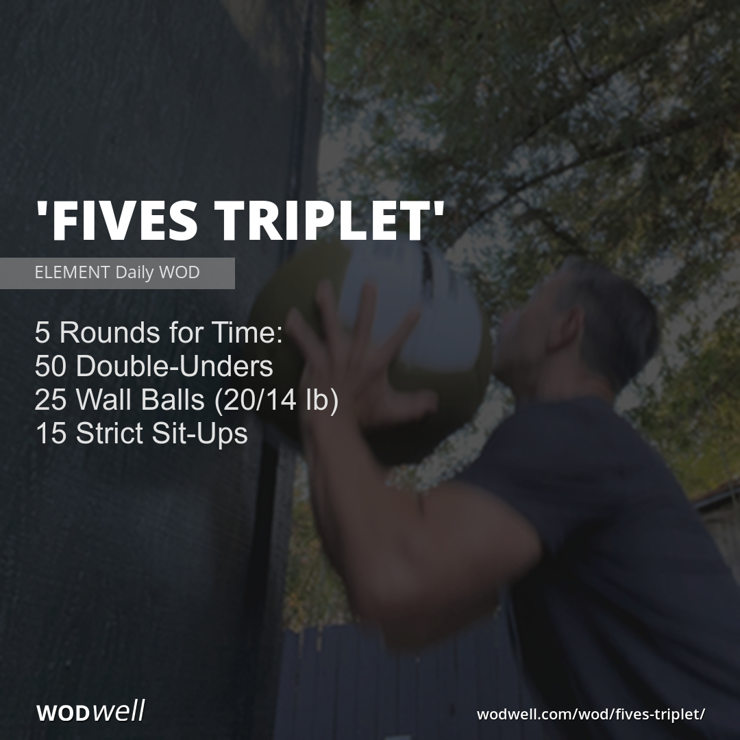 Fives Triplet Workout Element Daily Wod Wodwell 6223