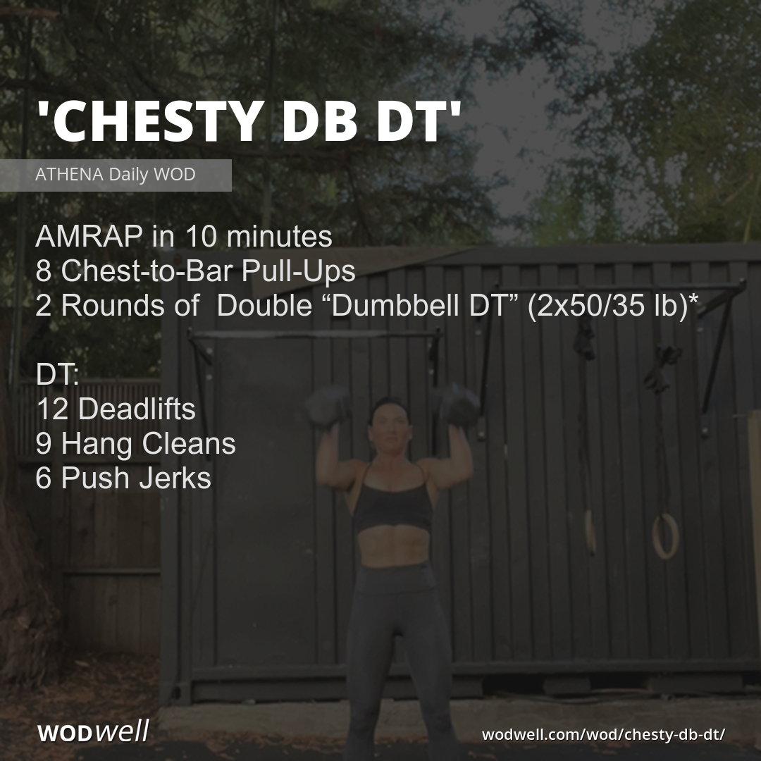 Chesty DB DT” WOD