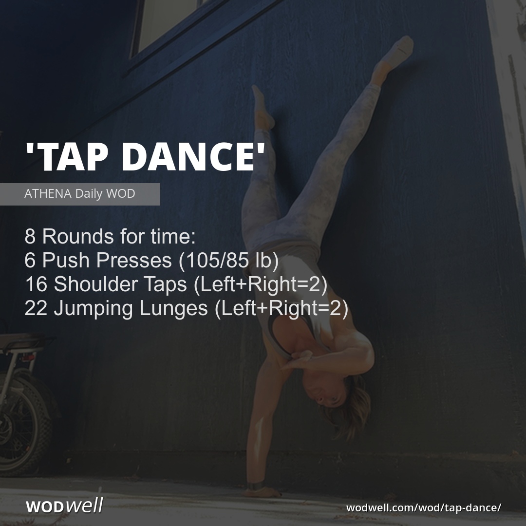 "Tap Dance" Workout, ATHENA Daily WOD WODwell