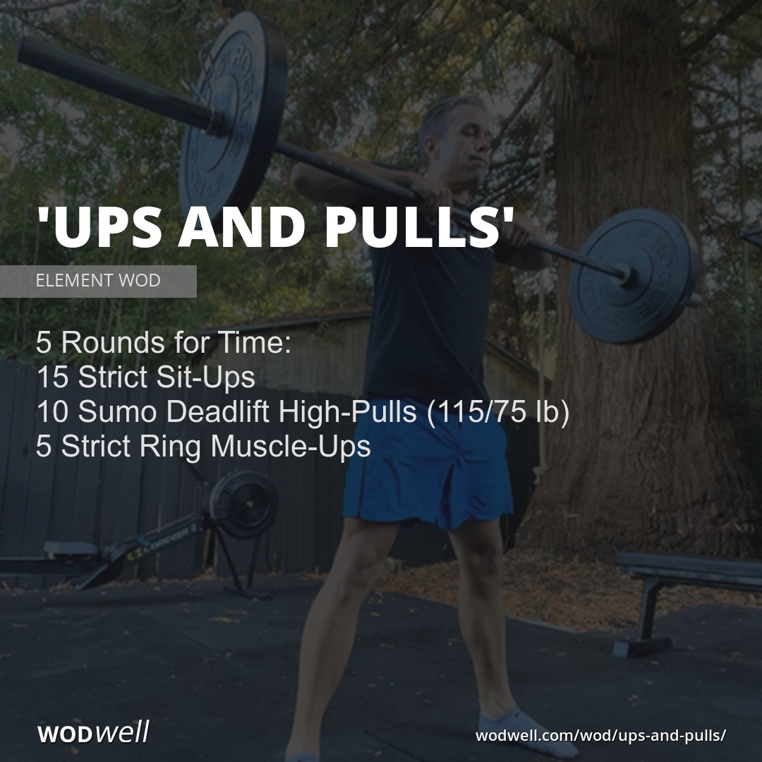 Ups and Pulls WOD