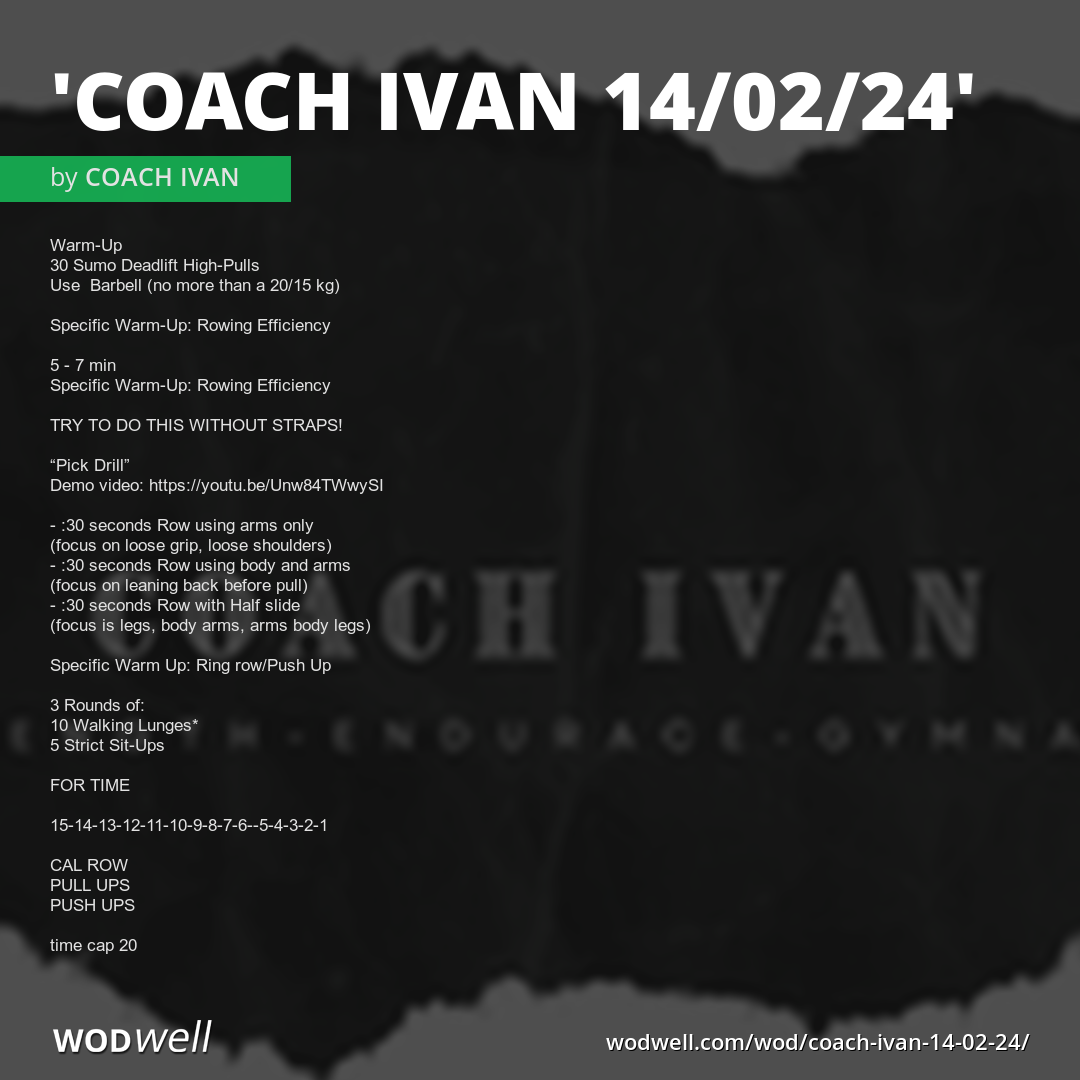 COACH IVAN 14 02 24 WOD