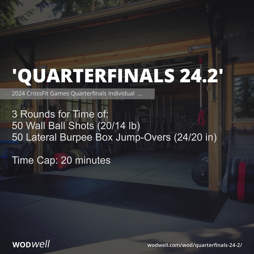"Quarterfinals 24.2" Workout, 2025 CrossFit Games Quarterfinals