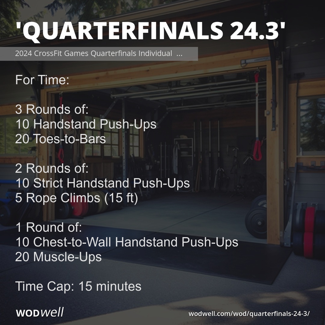 "Quarterfinals 24.3" Workout, 2024 CrossFit Games Quarterfinals