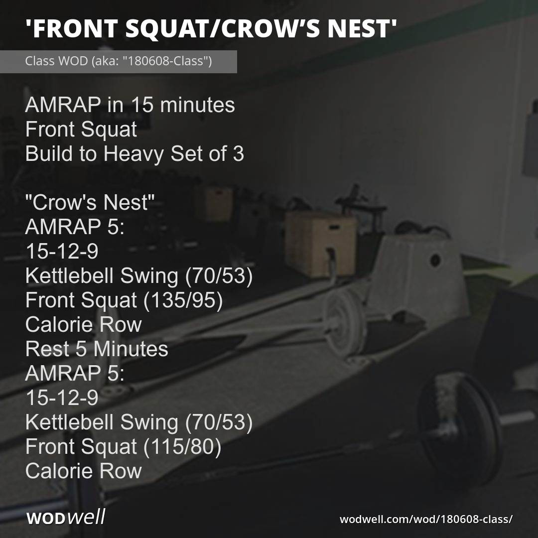 スクワッド Front Squat/Crow's Nest” WOD