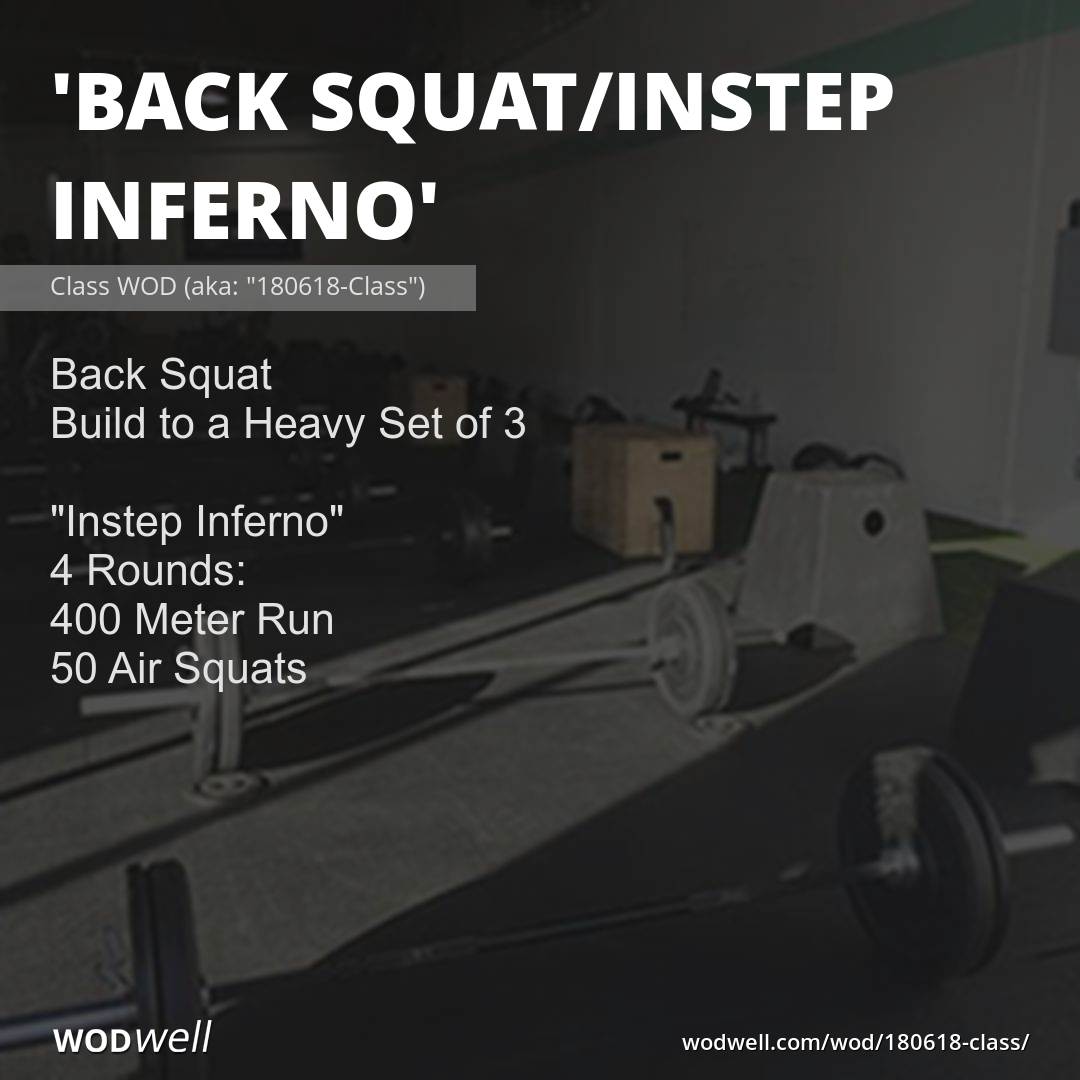 Back Squat Instep Inferno WOD