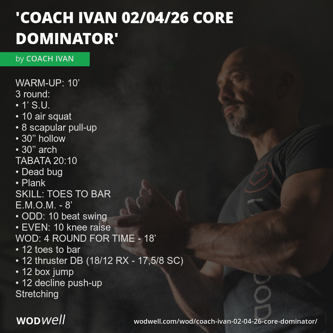 "COACH IVAN 02/04/26 CORE DOMINATOR" Workout, Coach Creation WOD | WODwell