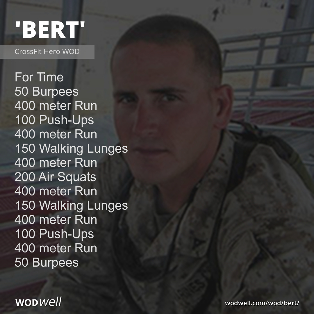 Bert" Workout, CrossFit Hero WOD | WODwell