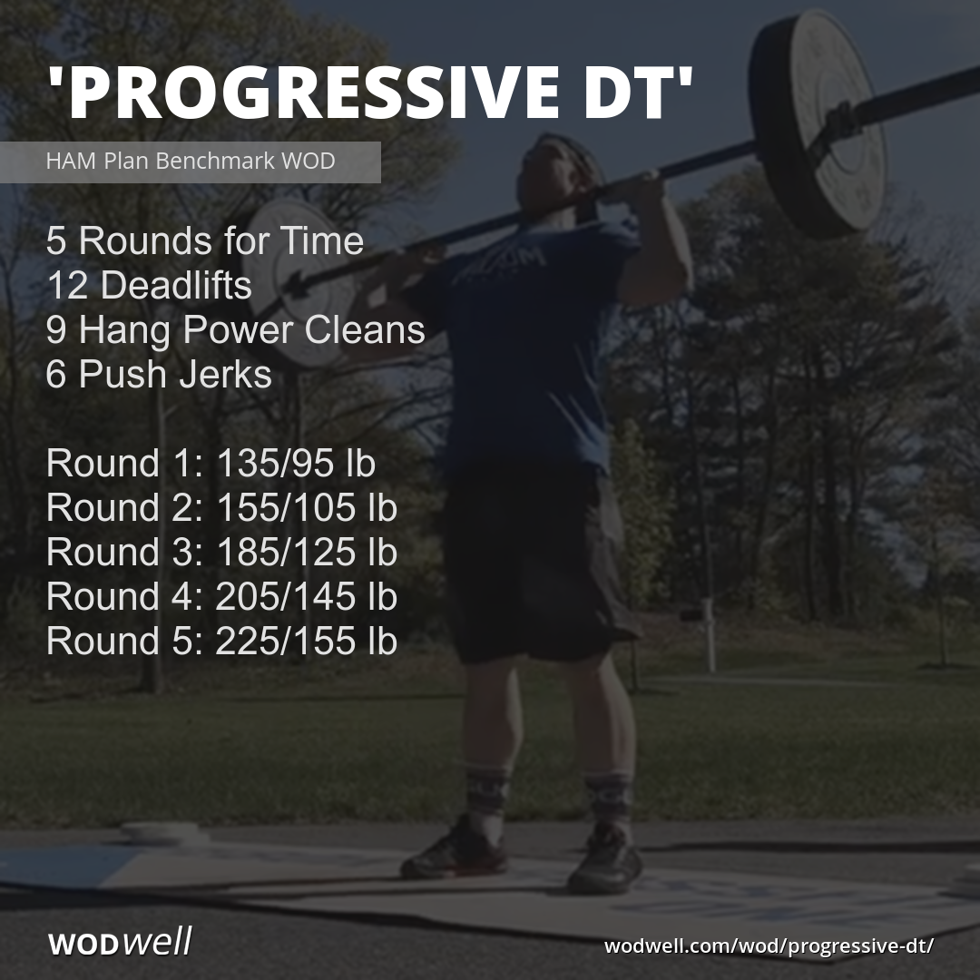 Progressive DT” WOD