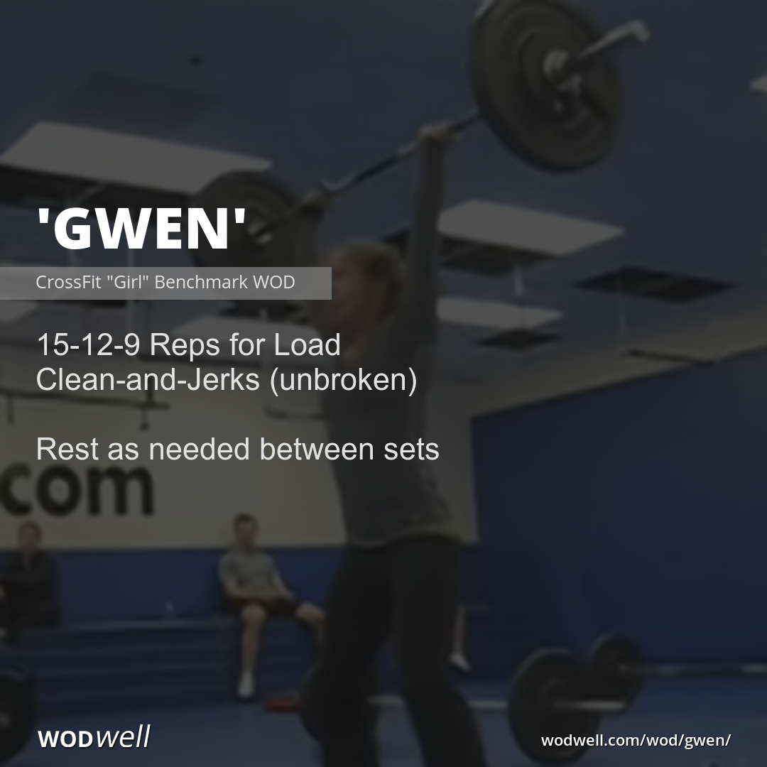 Gwen” WOD