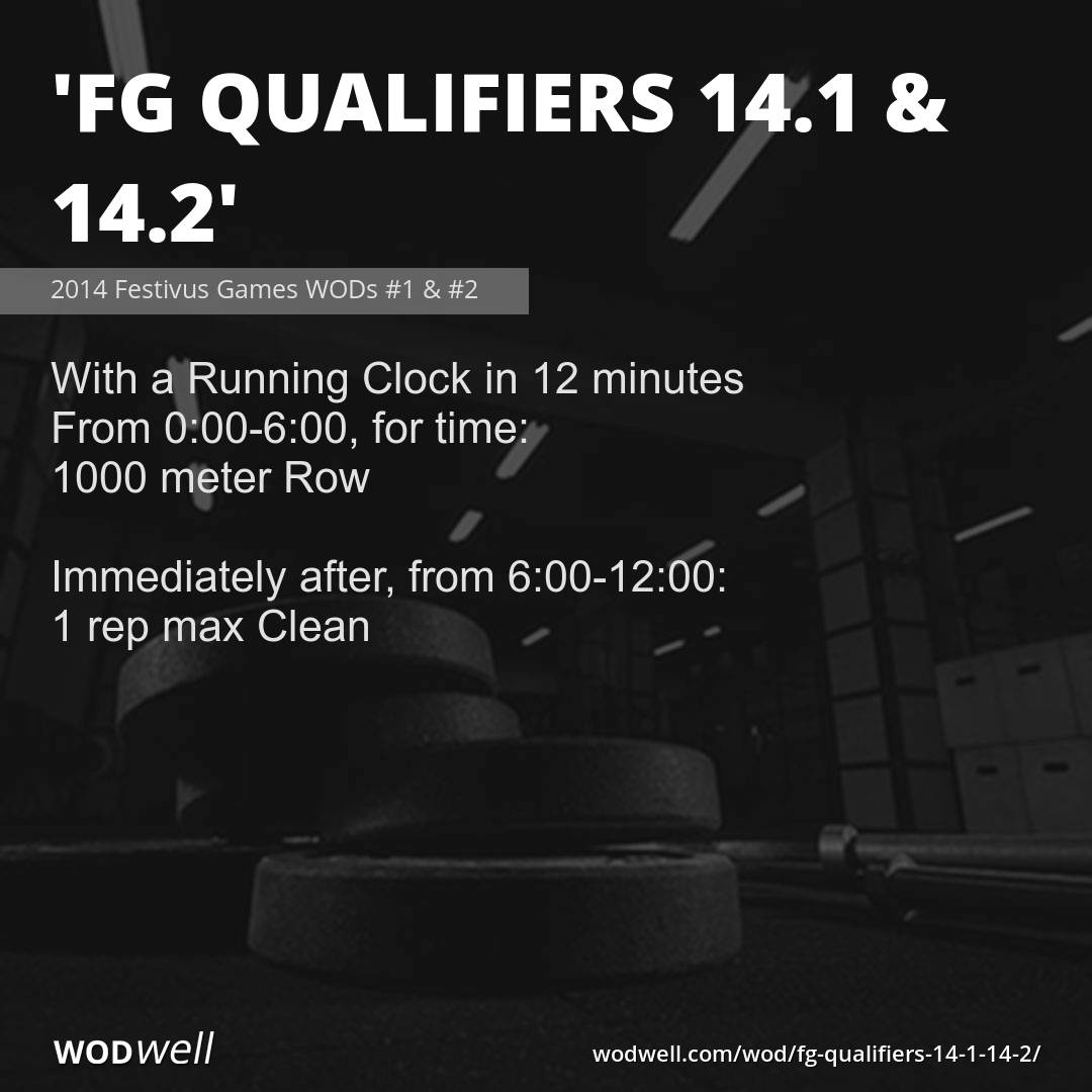 Fg Qualifiers 14 1 14 2 Wod