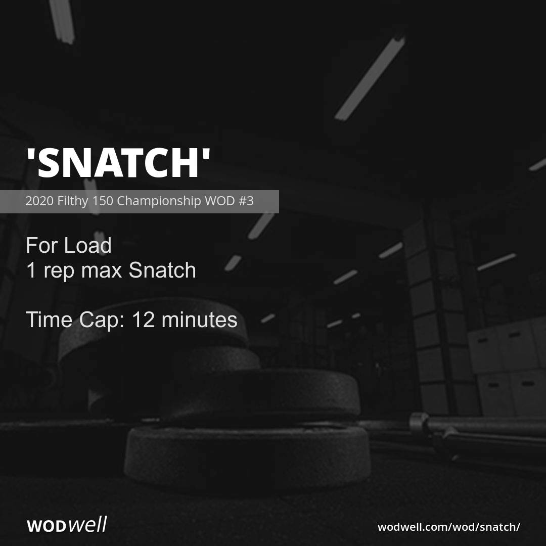 Snatch” WOD