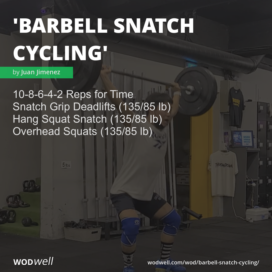 Barbell Snatch Cycling WOD