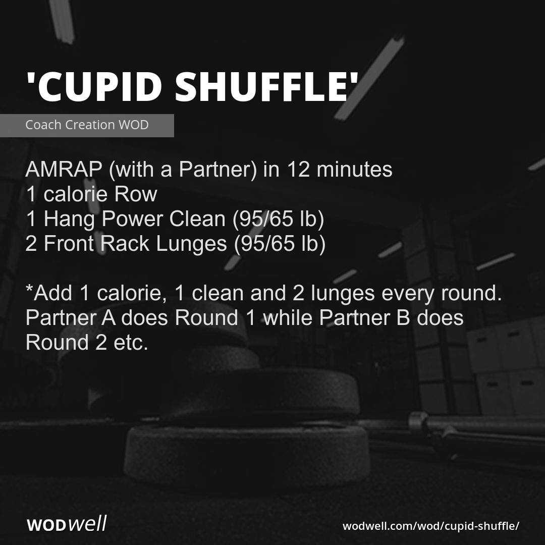 Cupid Shuffle Workout Functional Fitness Wod Wodwell Cupid Shuffle Workout Functional Fitness Wod Wodwell