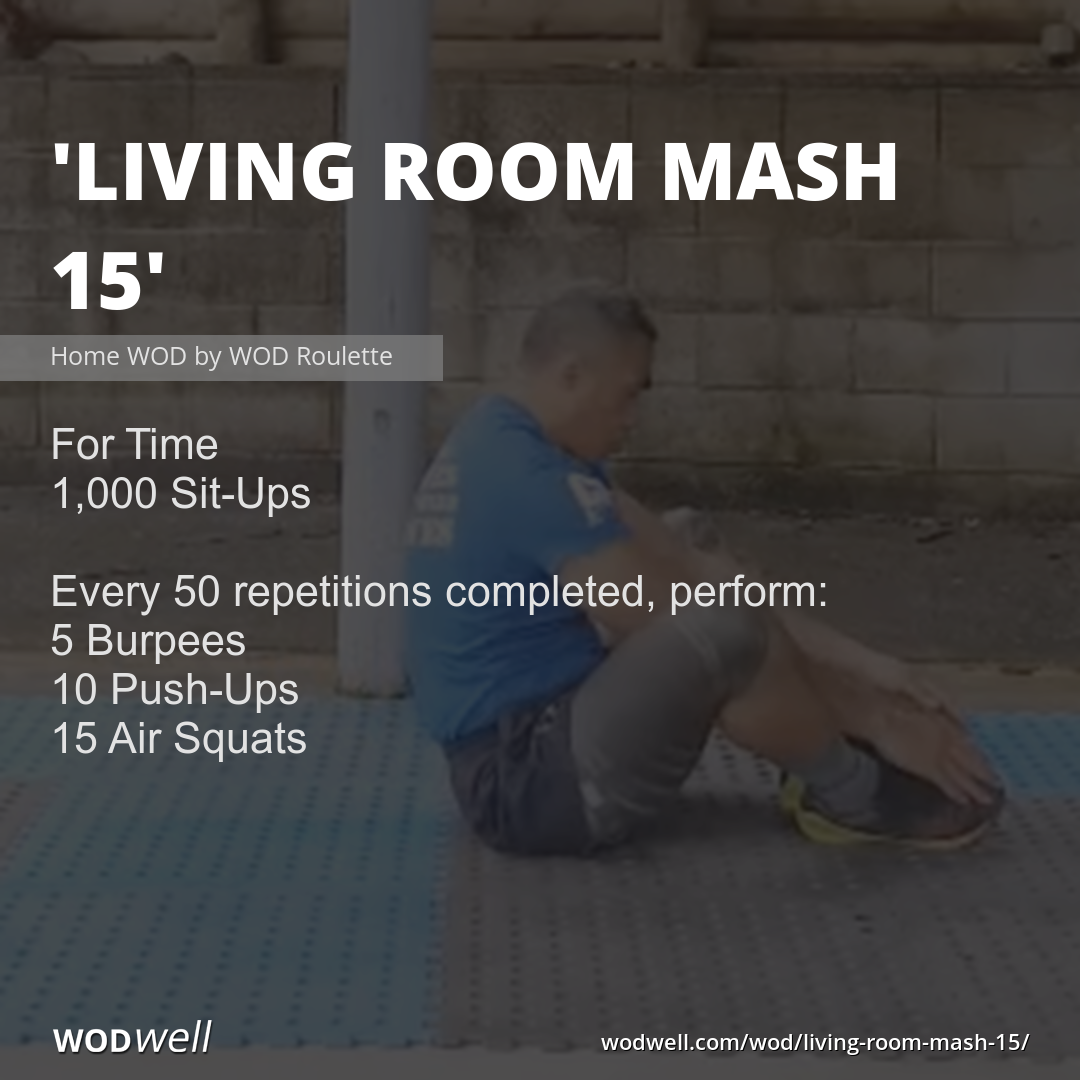 Living Room Mash 15 WOD