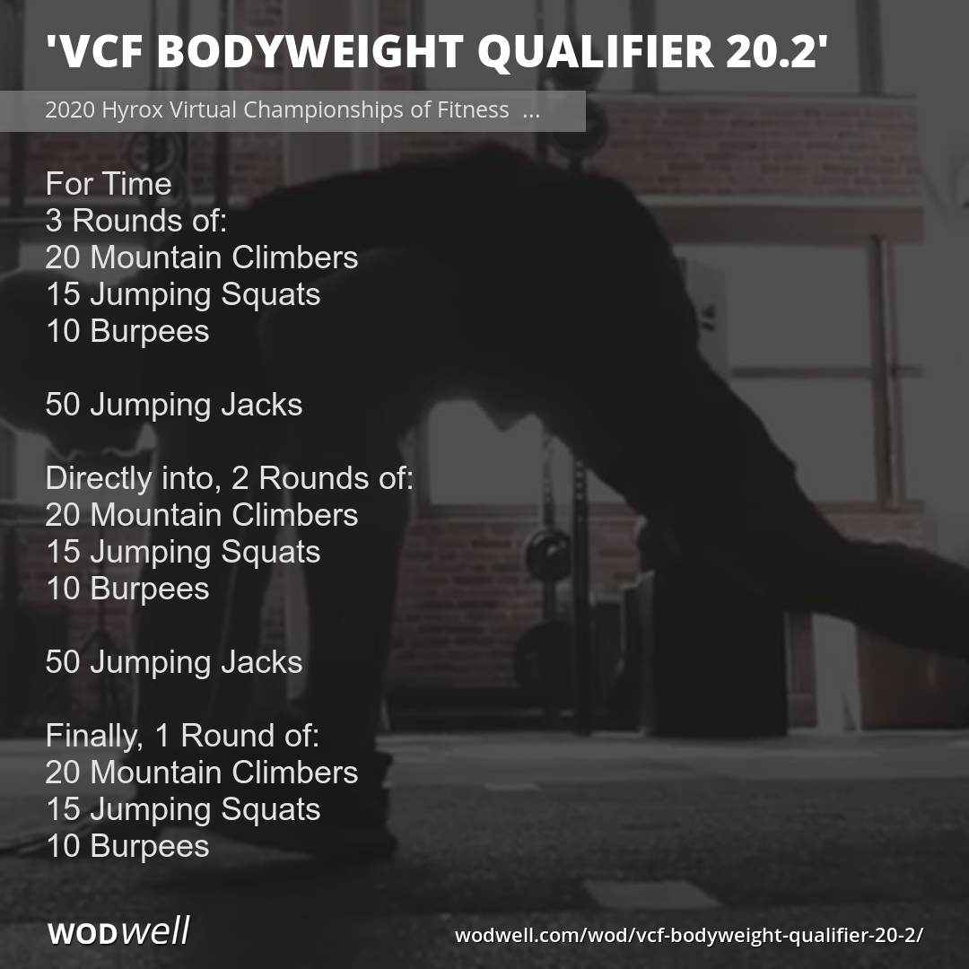 VCF Bodyweight Qualifier 20.2 WOD