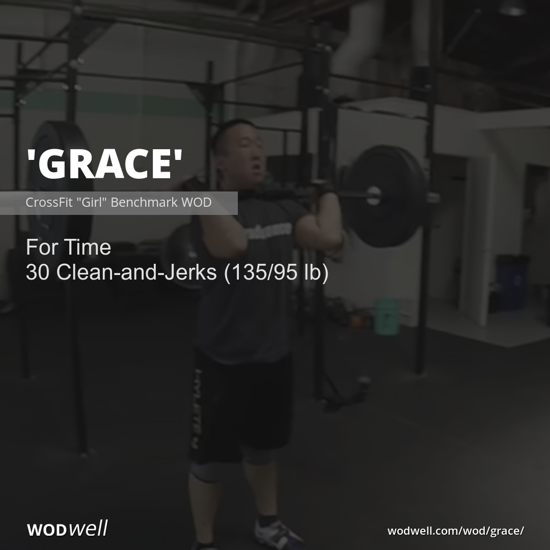 Grace" Workout, CrossFit "Girl" Benchmark WOD | WODwell