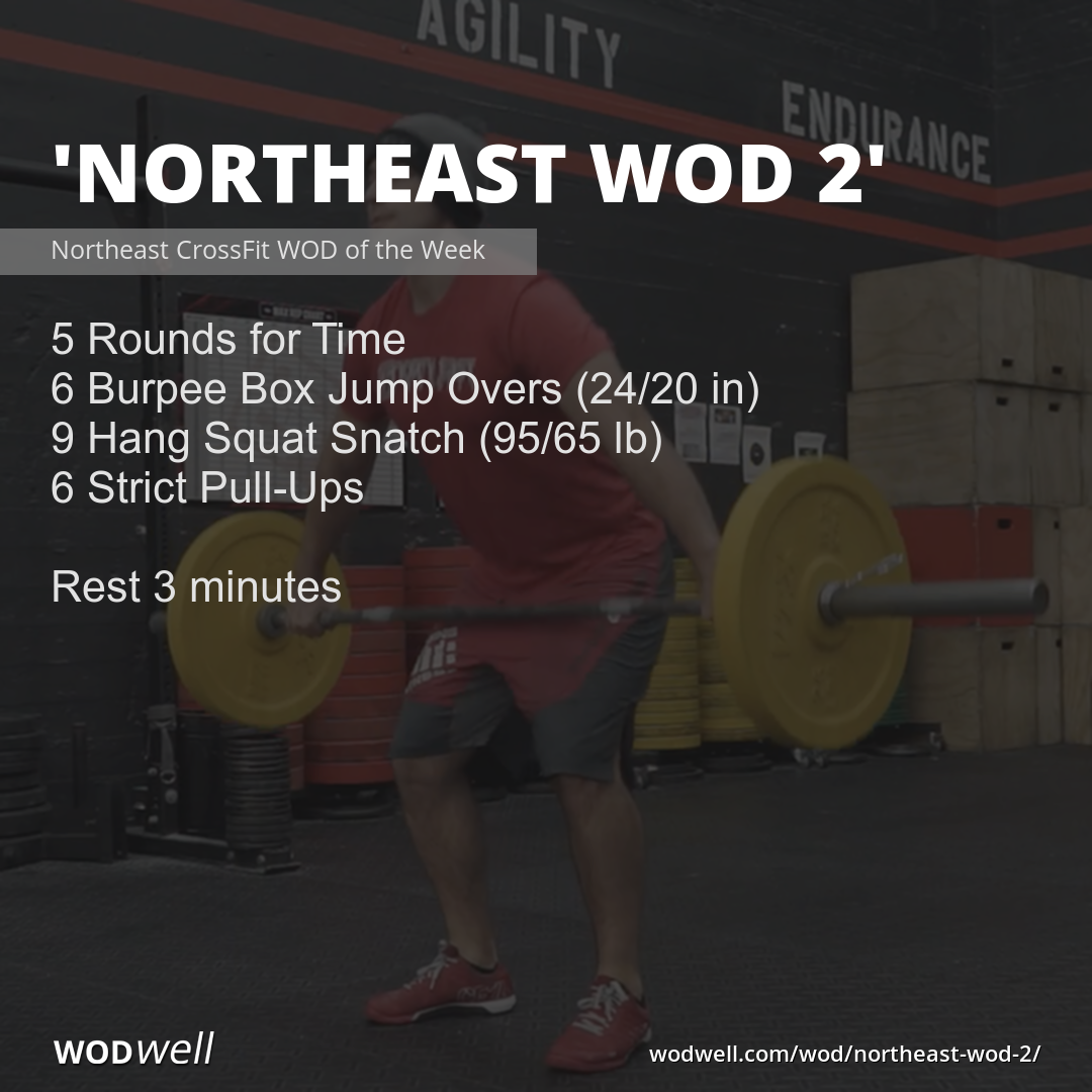 Northeast WOD 2 WOD