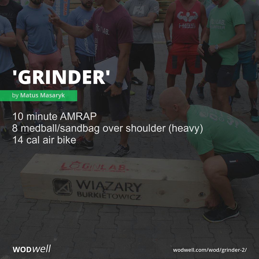 "Grinder" Workout, Coach Creation WOD WODwell