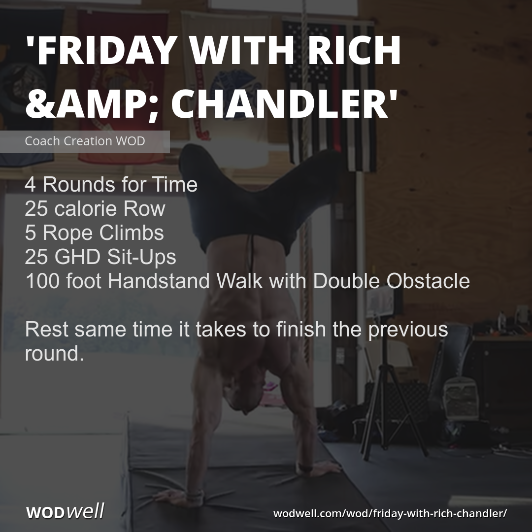 "Friday with Rich & Chandler" Workout, Coach Creation WOD | WODwell