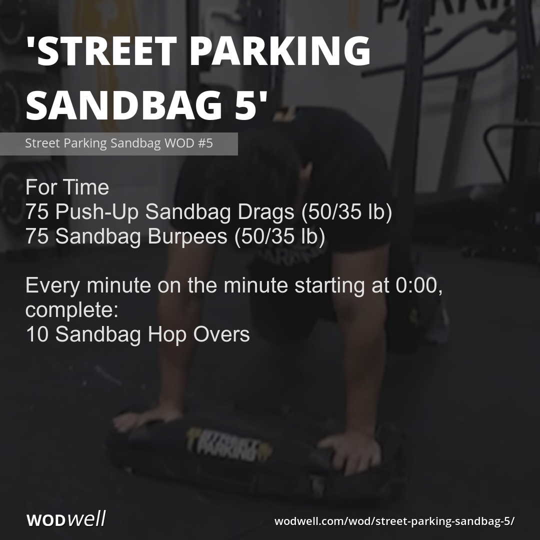 Street Parking Sandbag 5 WOD