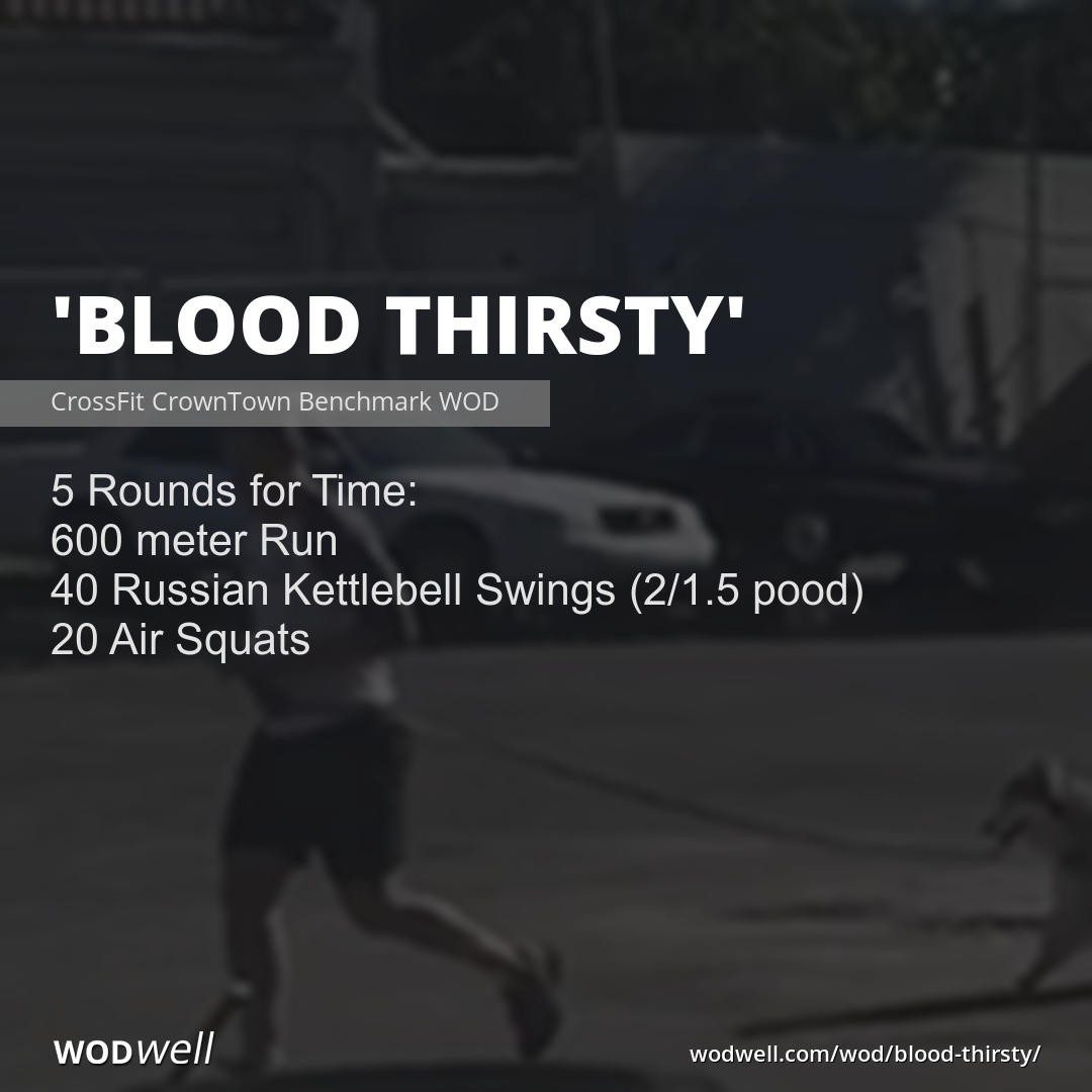 Blood Thirsty Wod