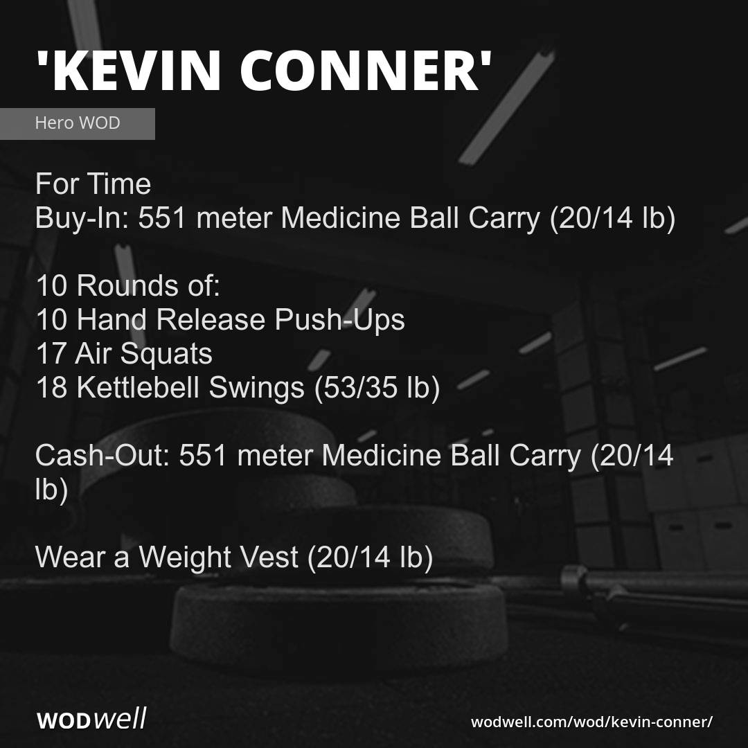 "Kevin Conner" Workout, Hero WOD | WODwell