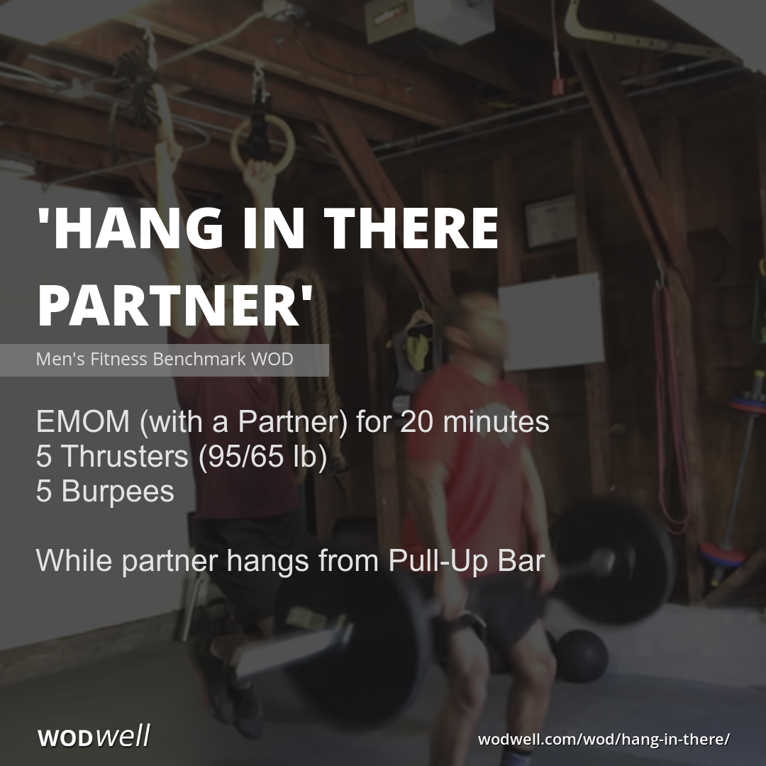 Hang In There Partner Wod