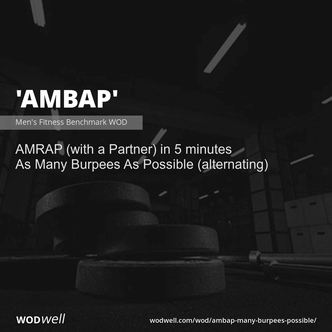"AMBAP" Workout, Men's Fitness Benchmark WOD WODwell