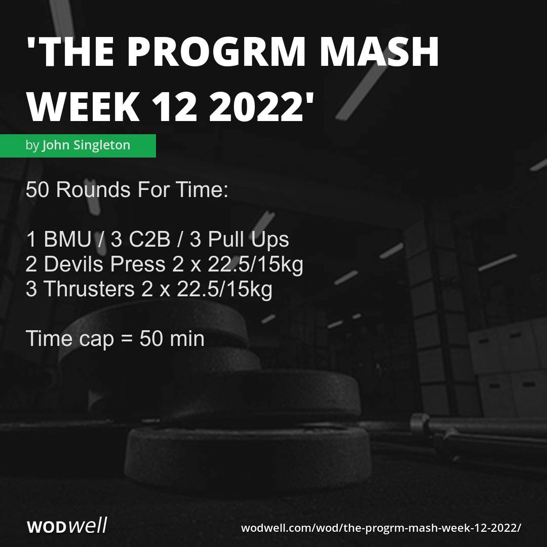 THE PROGRM MASH WEEK 44 2023” WOD