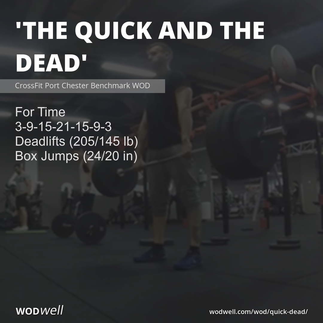 The Quick And Dead Wod