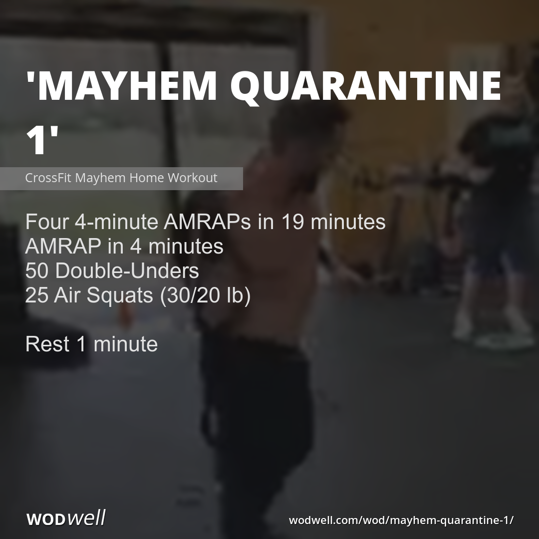 Mayhem Quarantine 1 WOD