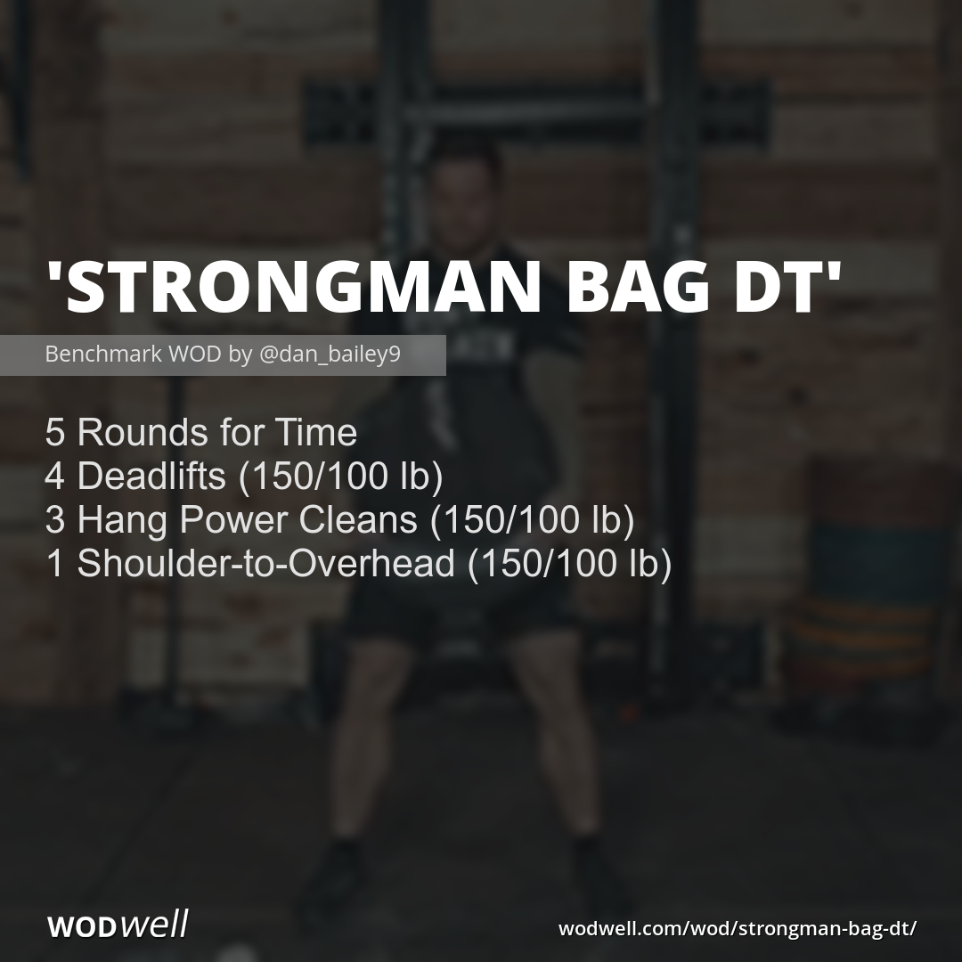 Strongman Bag DT WOD