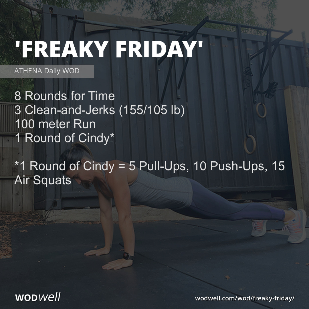 Freaky Friday Workout Athena Wod Wodwell 8176