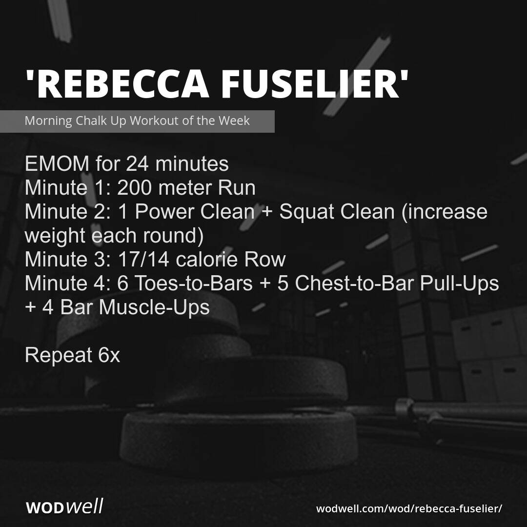 Rebecca Fuselier WOD