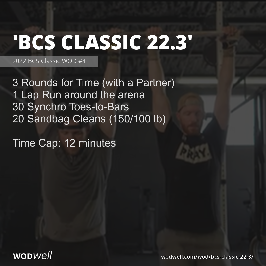 "BCS Classic 22.3" Workout, 2022 BCS Classic WOD 4 WODwell