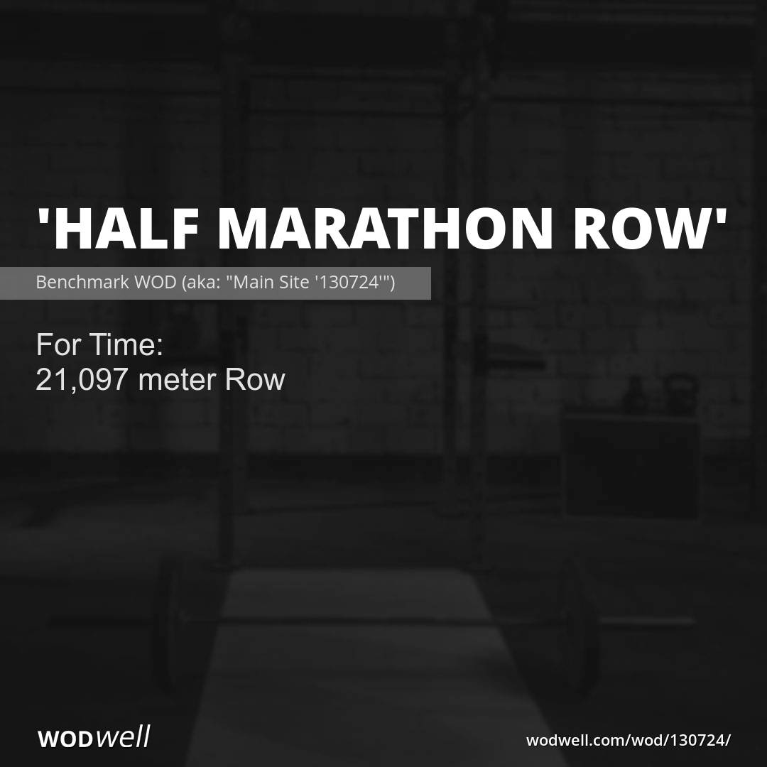 Half Marathon Row WOD