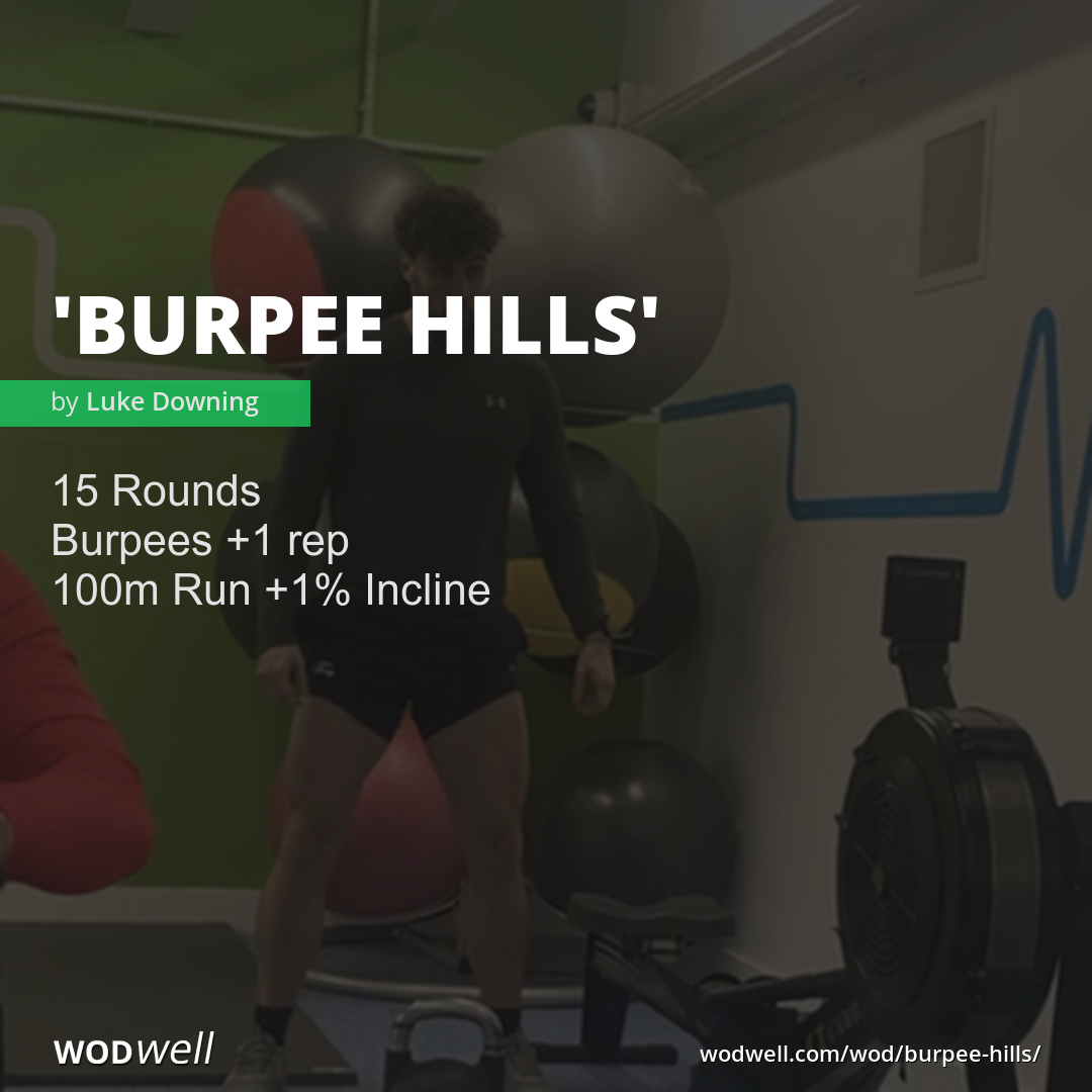 "Burpee Hills" Workout, Coach Creation WOD WODwell